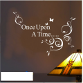 Once Upon a Time...Wall Quote Sticker
